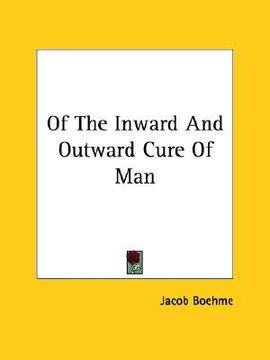 portada of the inward and outward cure of man (in English)