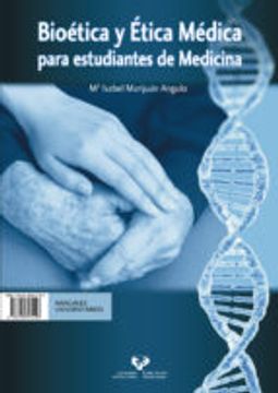 portada BIOETICA Y ETICA MEDICA PARA ESTUDIANTES DE MEDICINA - BIOETIKA ETA ETIKA (en Bilingüe)
