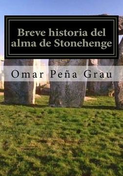 portada Breve historia del alma de Stonehenge