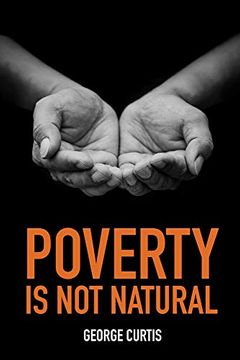 portada Poverty is not Natural (en Inglés)