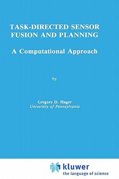 portada task-directed sensor fusion and planning:: a computational approach (en Inglés)