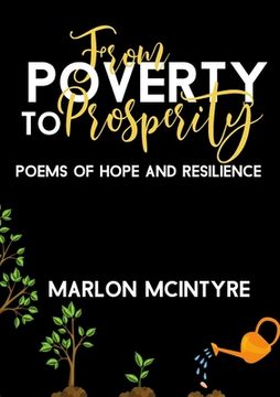 portada From Poverty to Prosperity: Poems of Hope and Resilience (in English)