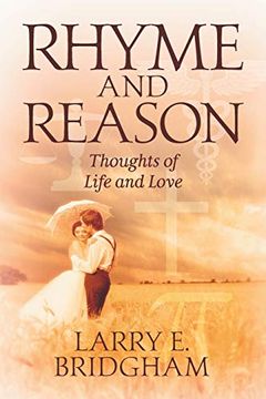 portada Rhyme and Reason: Thoughts of Life and Love (en Inglés)