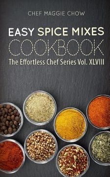 portada Easy Spice Mixes Cookbook (en Inglés)