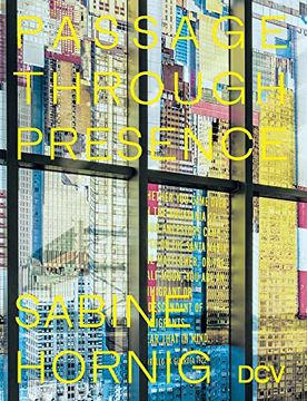 portada Sabine Hornig: Passage Through Presence (in English)