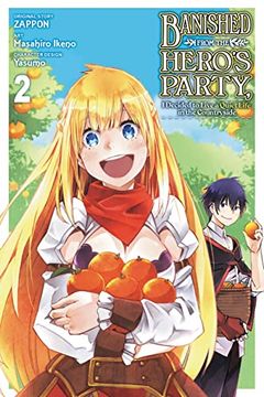 portada Banished From the Hero'S Party, i Decided to Live a Quiet Life in the Countryside, Vol. 2 (Manga) (Banished From the Hero'S Party, i Decide, 2) (in English)