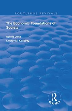 portada The Economic Foundations of Society (Routledge Revivals) (en Inglés)