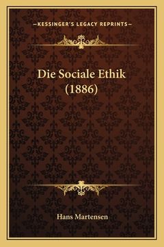 portada Die Sociale Ethik (1886) (in German)