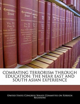portada combating terrorism through education: the near east and south asian experience (en Inglés)