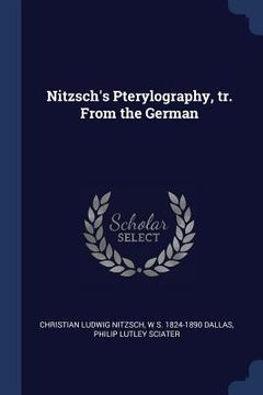 portada Nitzsch's Pterylography, tr. From the German (en Inglés)