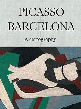 portada Picasso Barcelona: A Cartography (en Inglés)