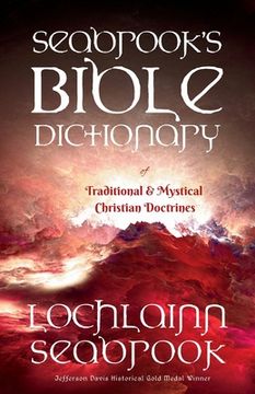 portada Seabrook's Bible Dictionary of Traditional and Mystical Christian Doctrines 