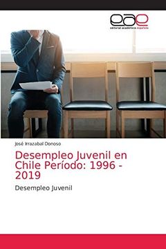 portada Desempleo Juvenil en Chile Período: 1996 - 2019: Desempleo Juvenil