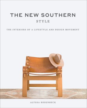 portada The new Southern Style: The Inspiring Interiors of a Creative Movement (en Inglés)