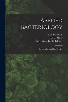 portada Applied Bacteriology: an Introductory Handbook .. (en Inglés)