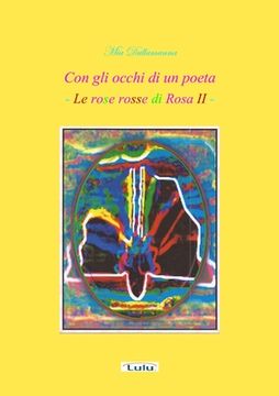 portada Con gli occhi di un poeta - Le rose rosse di Rosa II (en Italiano)