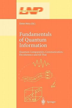 portada fundamentals of quantum information: quantum computation, communication, decoherence and all that (in English)