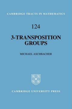 portada 3-Transposition Groups Hardback: 0 (Cambridge Tracts in Mathematics) (en Inglés)