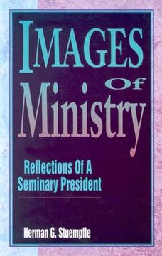 portada images of ministry: reflections of a seminary president (en Inglés)