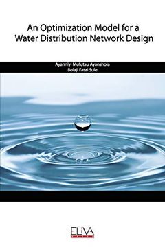 portada An Optimization Model for a Water Distribution Network Design (in English)