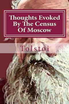 portada Thoughts Evoked By The Census Of Moscow (en Inglés)