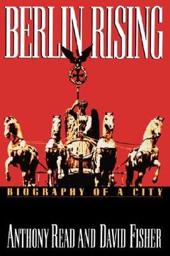 portada berlin rising: biography of a city