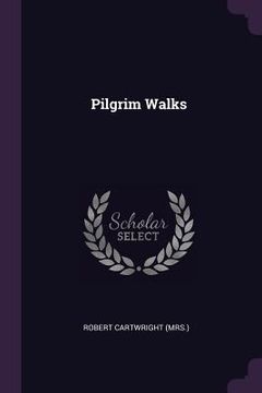 portada Pilgrim Walks (in English)