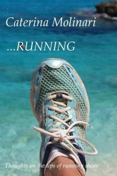 portada ...Running: Thoughts on the tips of running shoes
