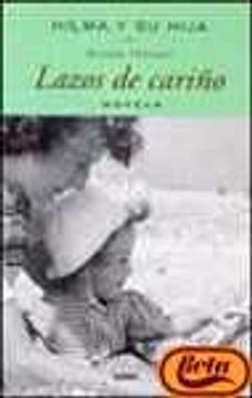 portada Hilma y su Hija, Lazos de Carino (Ficcion) (Spanish Edition)