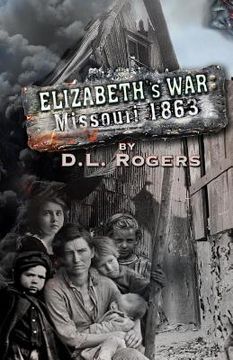 portada Elizabeth's War: Missouri 1863 (in English)