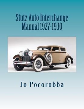 portada Stutz Auto Interchange Manual 1927-1930 (en Inglés)
