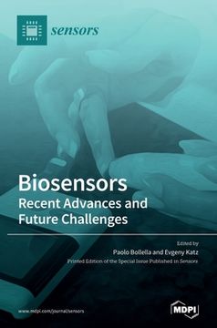 portada Biosensors - Recent Advances and Future Challenges (en Inglés)