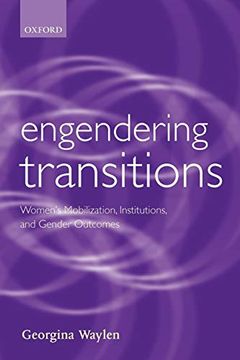 portada Engendering Transitions: Women's Mobilization, Institutions, and Gender Outcomes (Gender and Politics) 