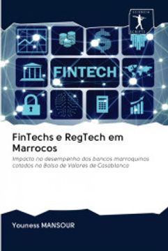 portada Fintechs e Regtech em Marrocos: Impacto no Desempenho dos Bancos Marroquinos Cotados na Bolsa de Valores de Casablanca
