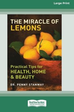portada The Miracle of Lemon (16pt Large Print Edition) (en Inglés)