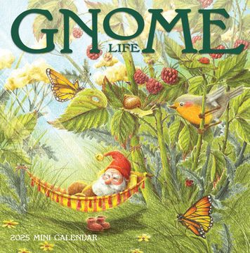 portada Gnome Life Mini Wall Calendar 2025 (en Inglés)