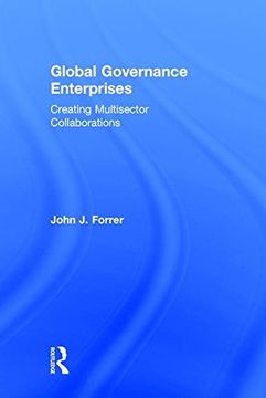 portada Global Governance Enterprises: Creating Multisector Collaborations