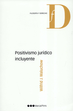 portada Positivismo jurídico incluyente (in Spanish)