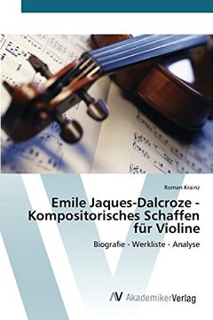 portada Emile Jaques-Dalcroze - Kompositorisches Schaffen für Violine (in German)