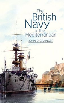 portada The British Navy in the Mediterranean (0) (en Inglés)