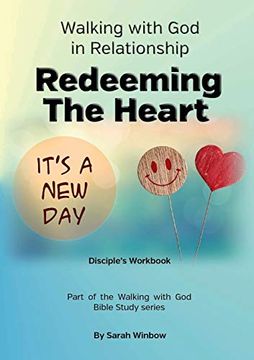 portada Walking With god in Relationship - Redeeming the Heart (en Inglés)