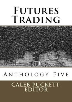 portada Futures Trading: Anthology Five (en Inglés)