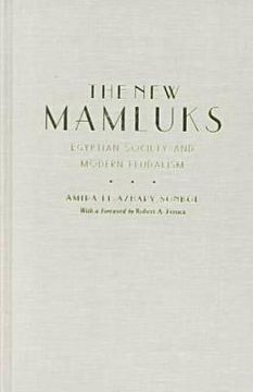 portada the new mamluks: egyptian society and modern feudalism (en Inglés)