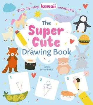 portada The Super Cute Drawing Book (en Inglés)