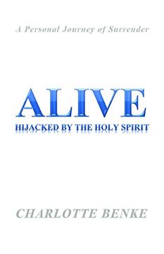 portada Alive: Hijacked by the Holy Spirit (in English)