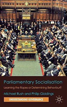 portada Parliamentary Socialisation: Learning the Ropes or Determining Behaviour? (Understanding Governance) 