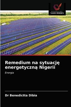 portada Remedium na sytuację energetyczną Nigerii (en Polaco)