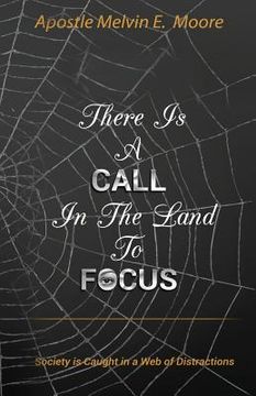 portada There Is A Call in the Land to Focus: Society Is Caught in A Web of Distractions (in English)
