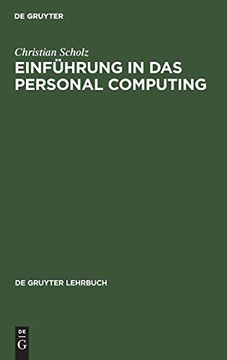 portada Einführung in das Personal Computing (de Gruyter Lehrbuch) (en Alemán)