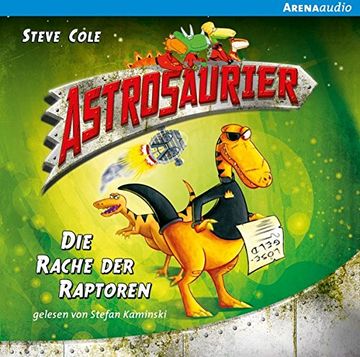 portada Astrosaurier 01. Die Rache der (in German)